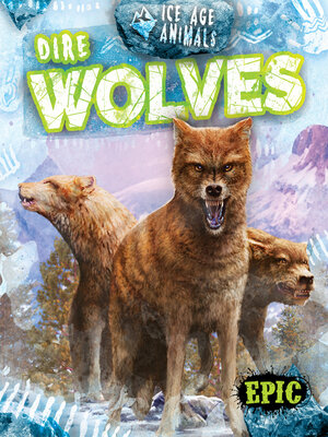 cover image of Dire Wolves